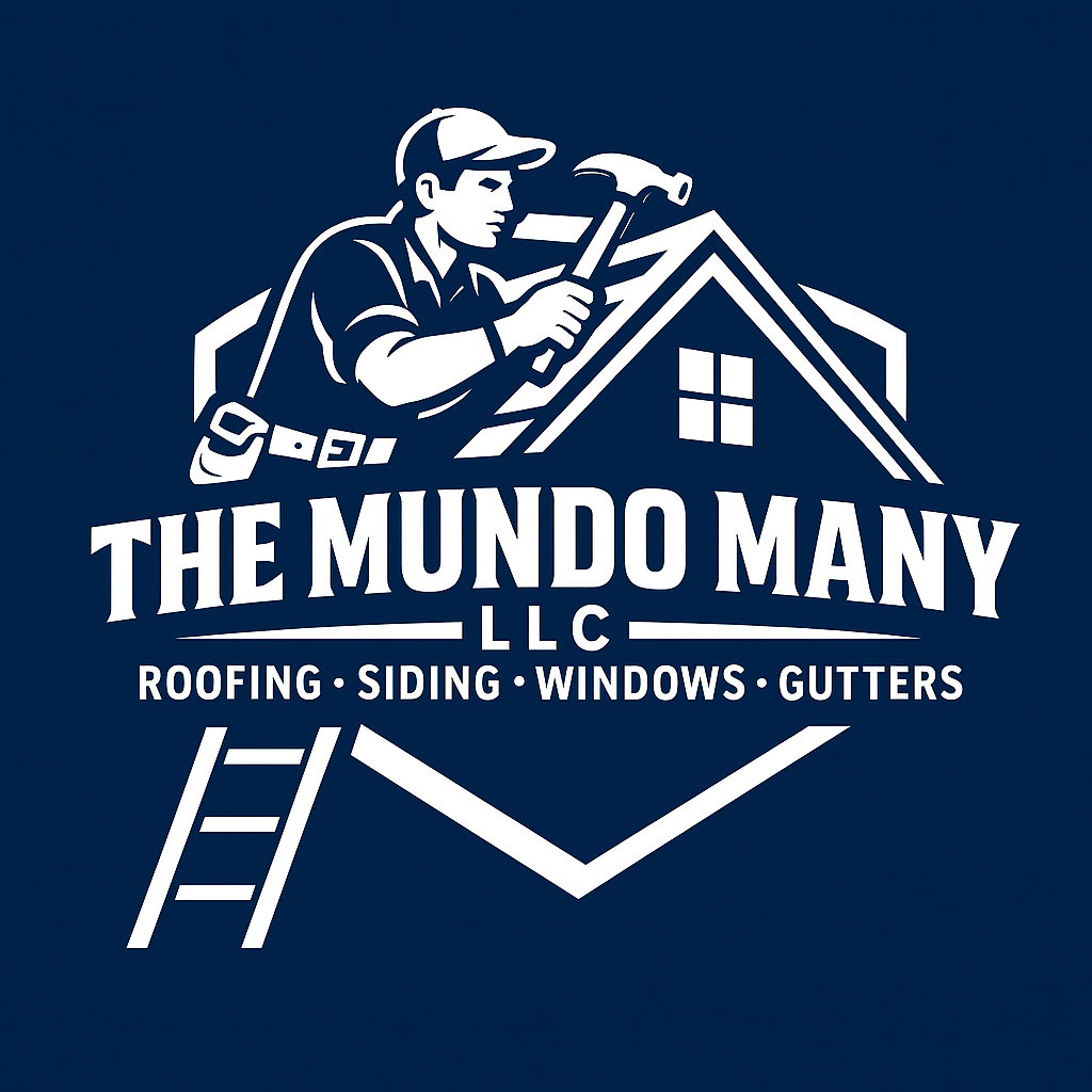 The Mundo Many LLC - Roofing, Siding, Windows, Gutters